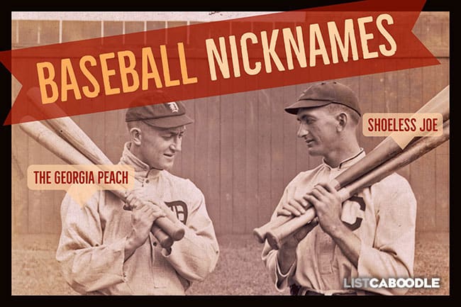 Baseball Nicknames The Best Strangest Most Colorful Of All Time