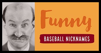  Baseball Nicknames The Best Strangest Most Colorful Of 