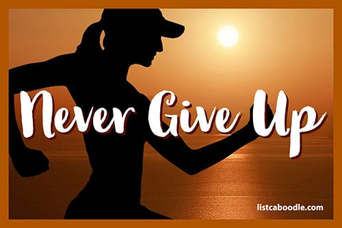 Tattoo Quotes: Never give up meme