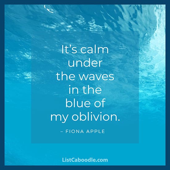 Fiona Apple calm quote