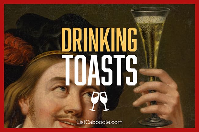 79 Funny Toasts For Drinking Cheers Friendship And Life Listcaboodle