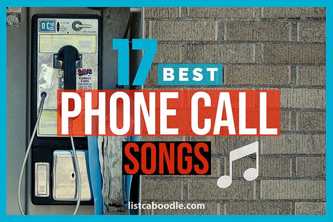 best phone call songs