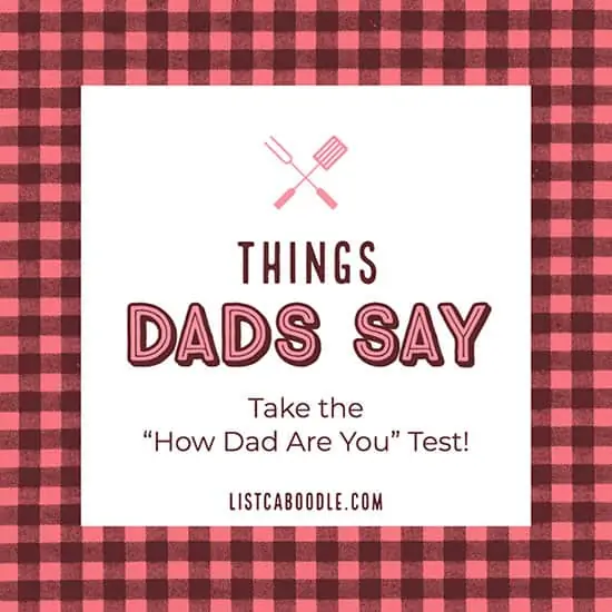 Things dads say image