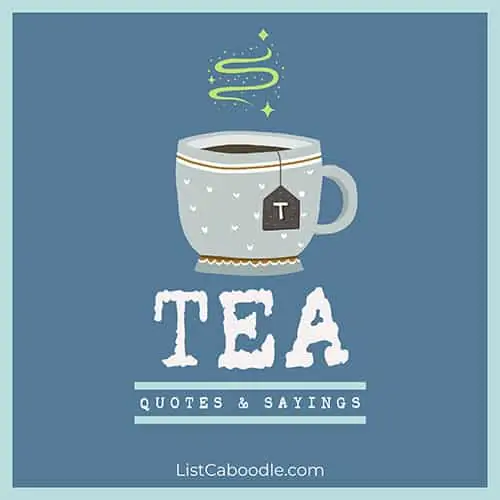 Tea quotes and sayings image