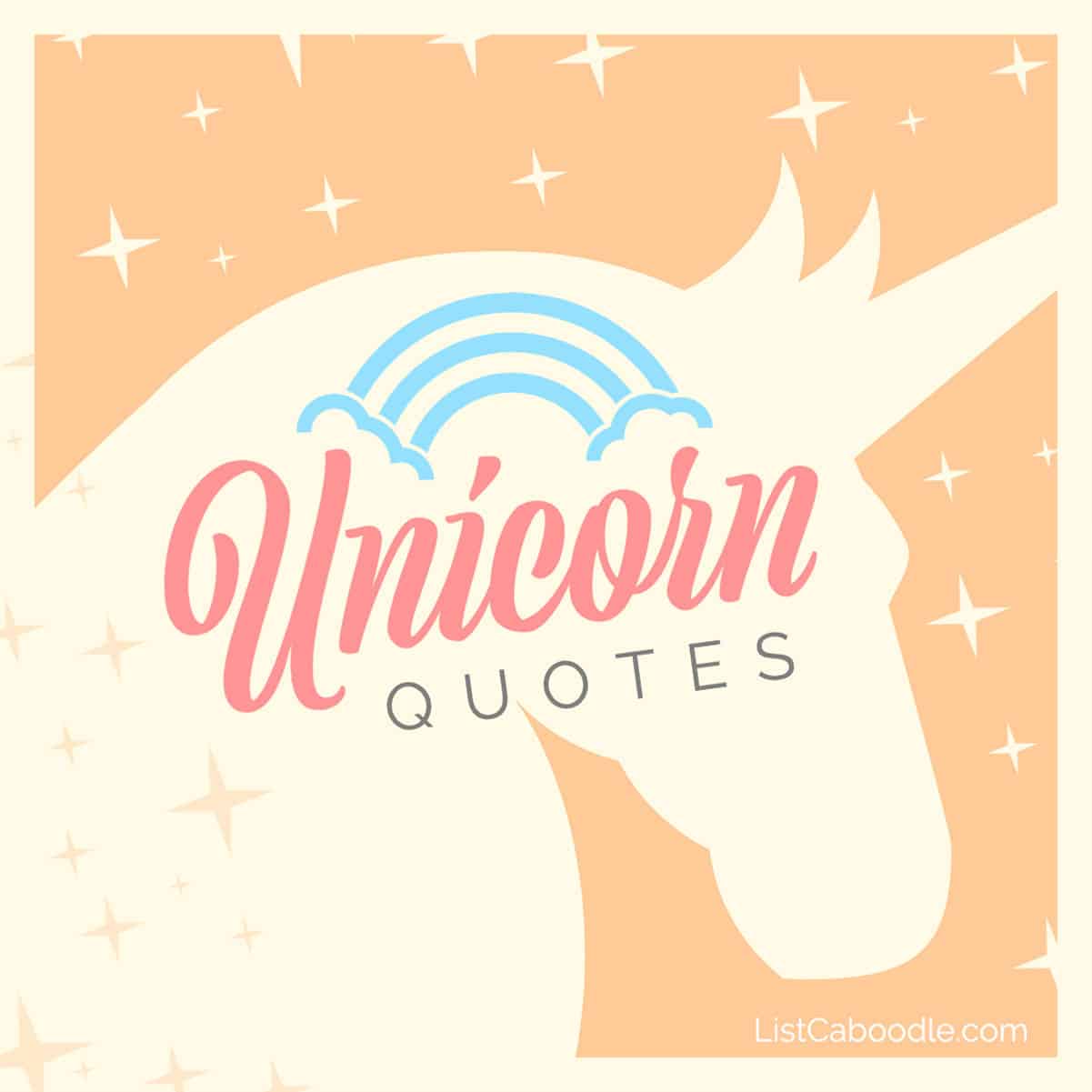 101 Unicorn Quotes Bursting With Rainbows Glitter