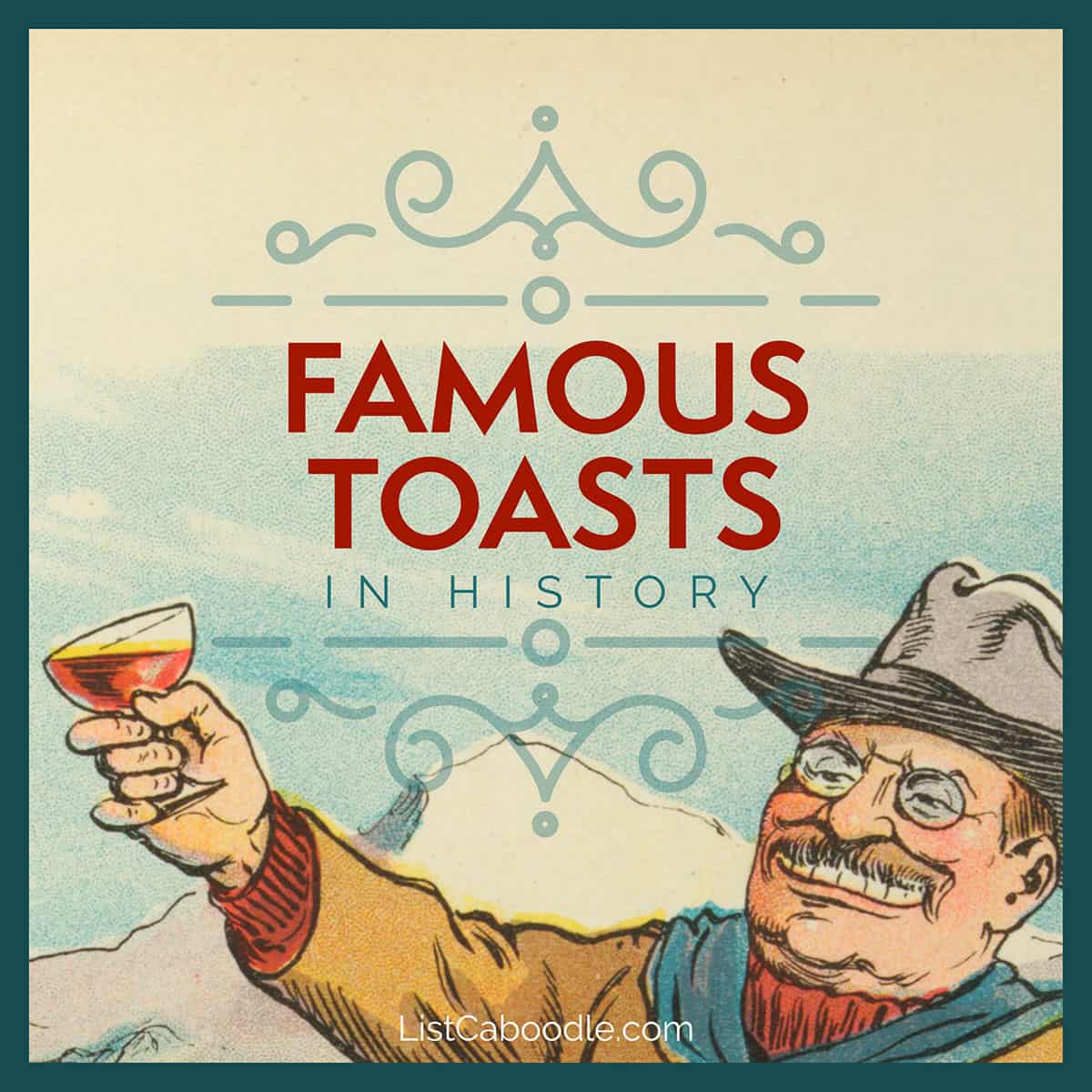 Famous toasts in history image