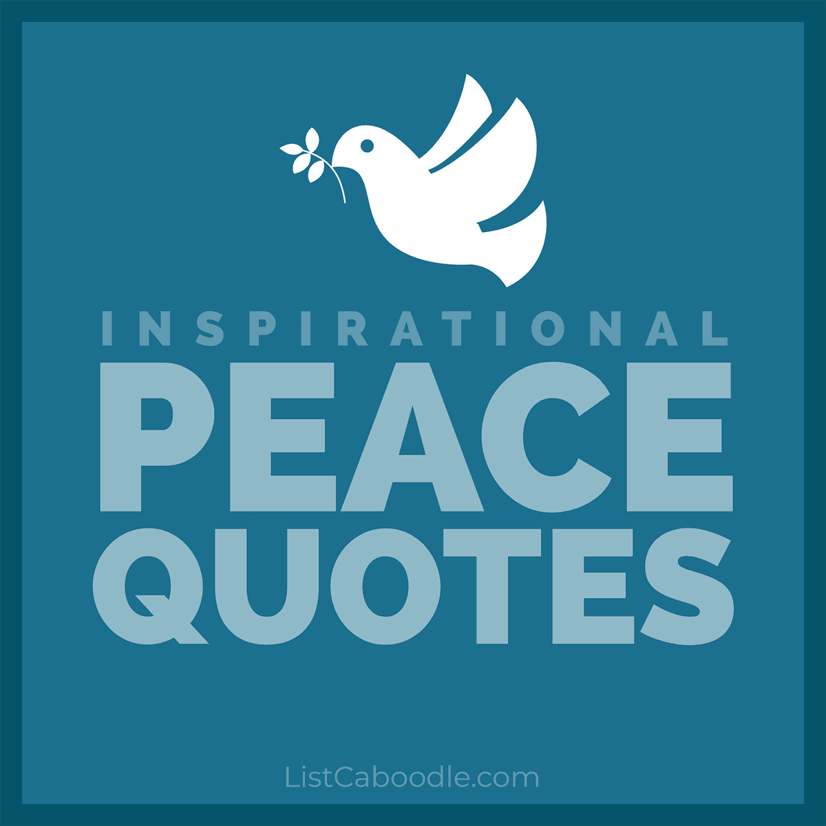 Inspirational peace quotes image