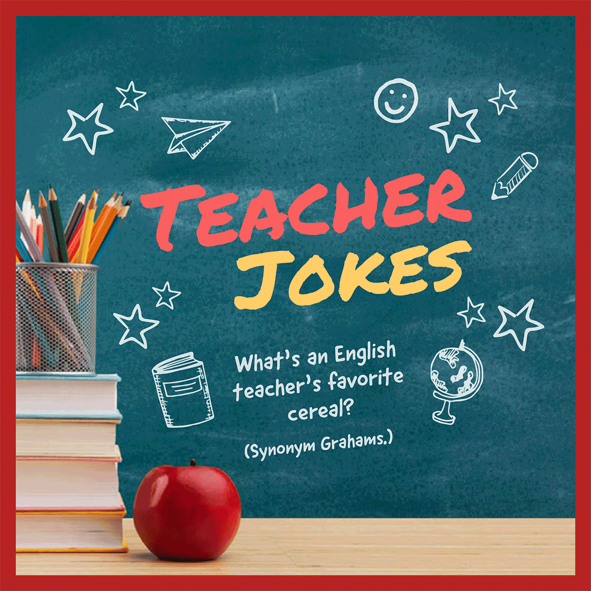 The Best Teacher Jokes for Kids (to Crack-up Your Classroom!)