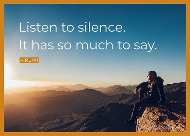 Silence saying by Rumi