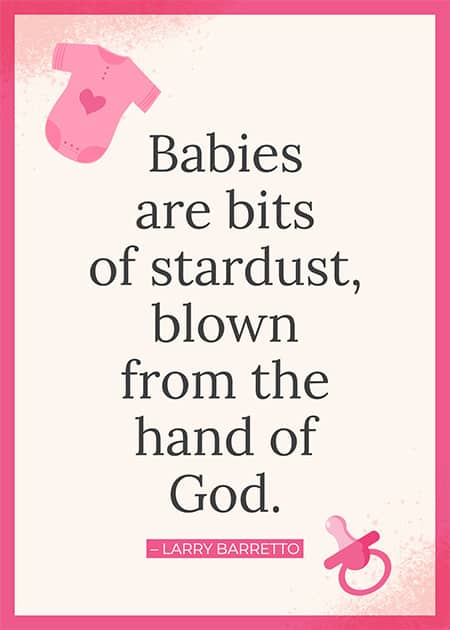 Babies are bits of stardust quote
