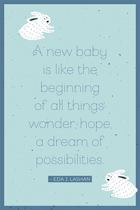 New baby quote by Eda J. Lashan