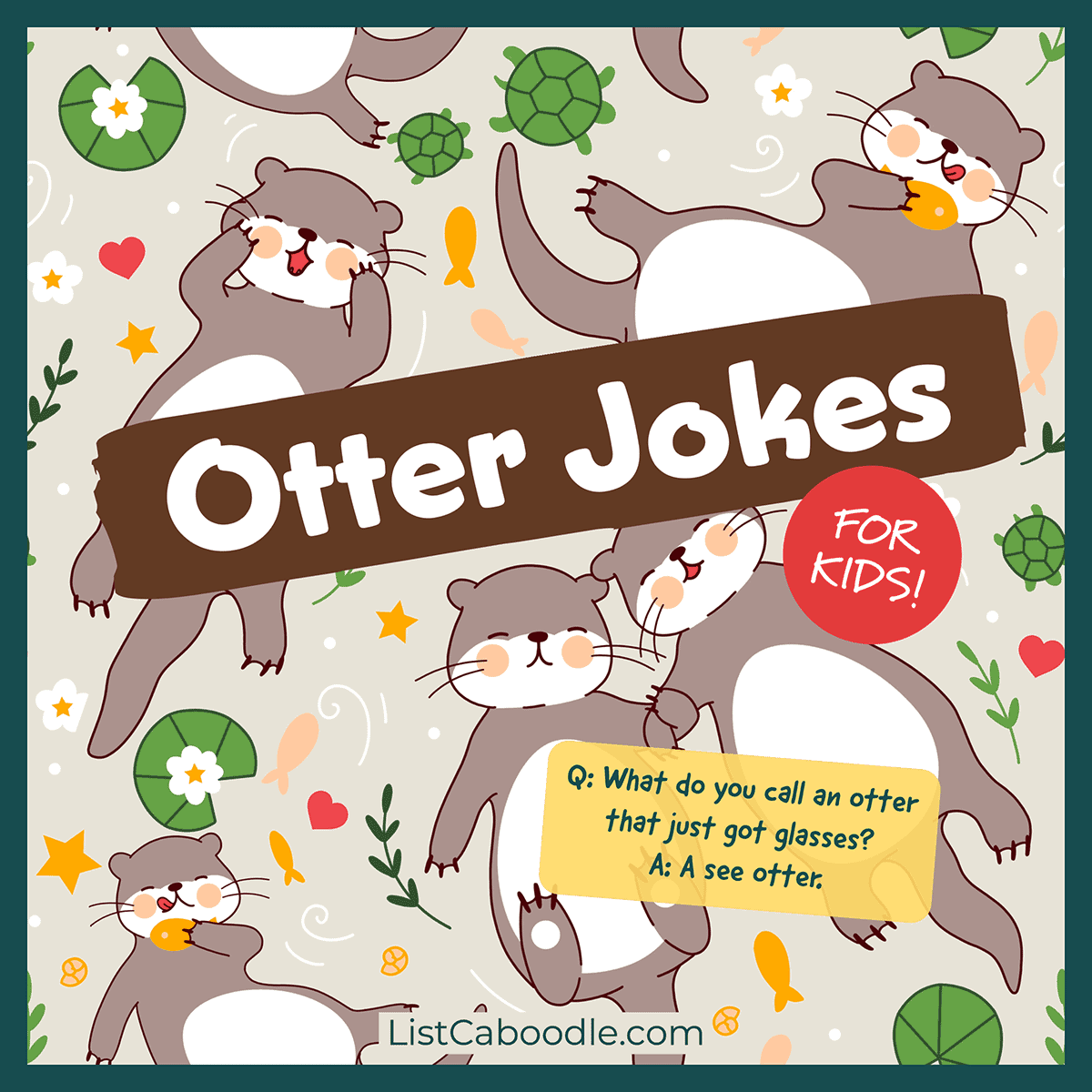 otter jokes for kids