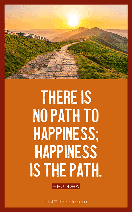 The path to happiness quote