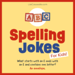 70 Spelling Jokes for Kids (A Fun Way to Learn from A to Z!)