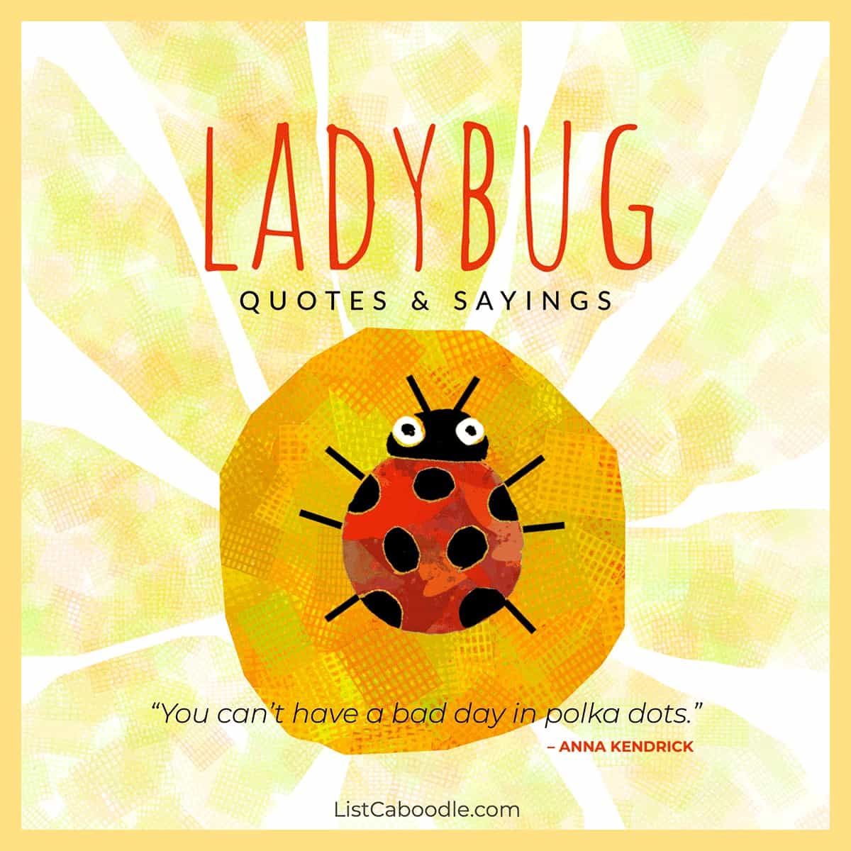 ladybug quotes