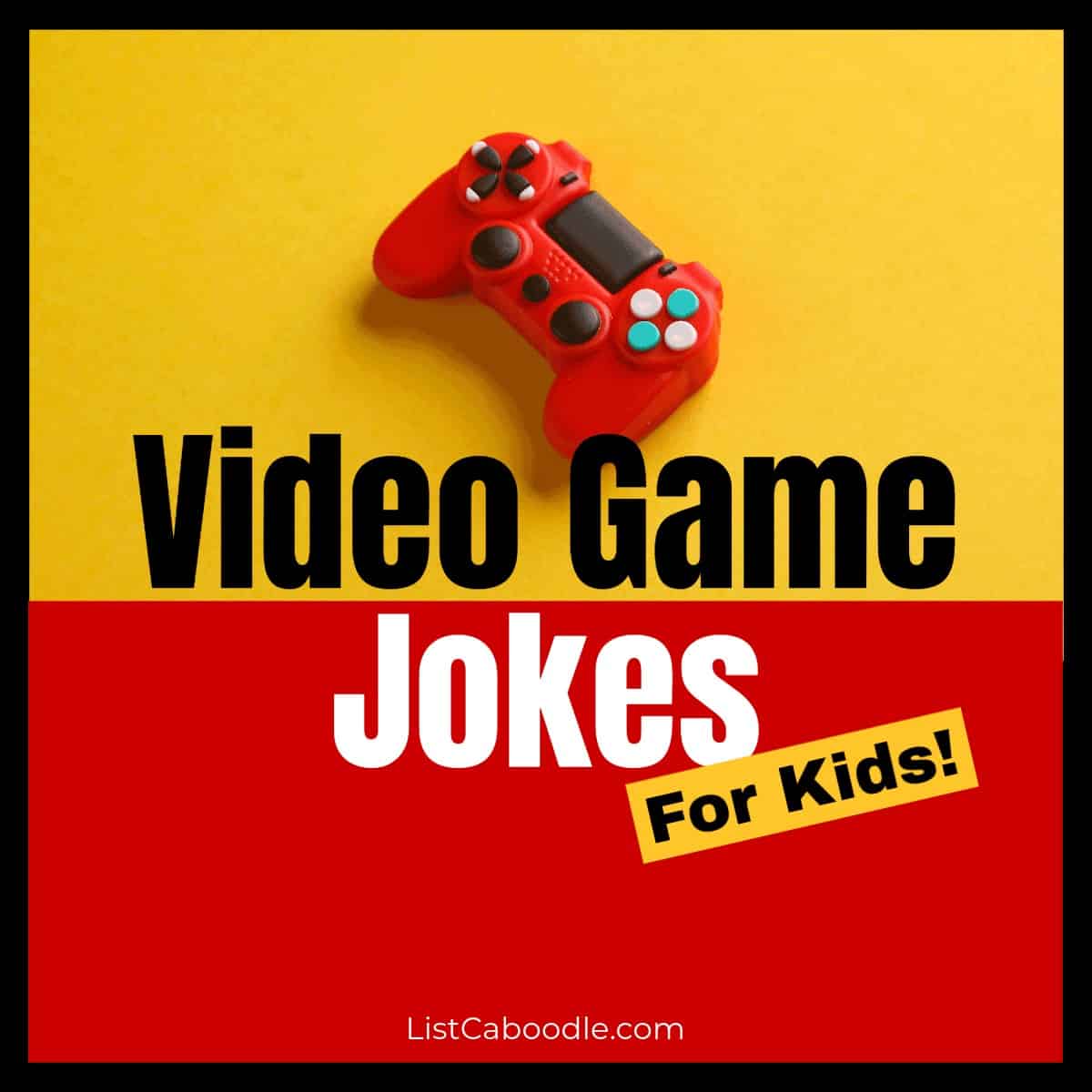 video game jokes for kids