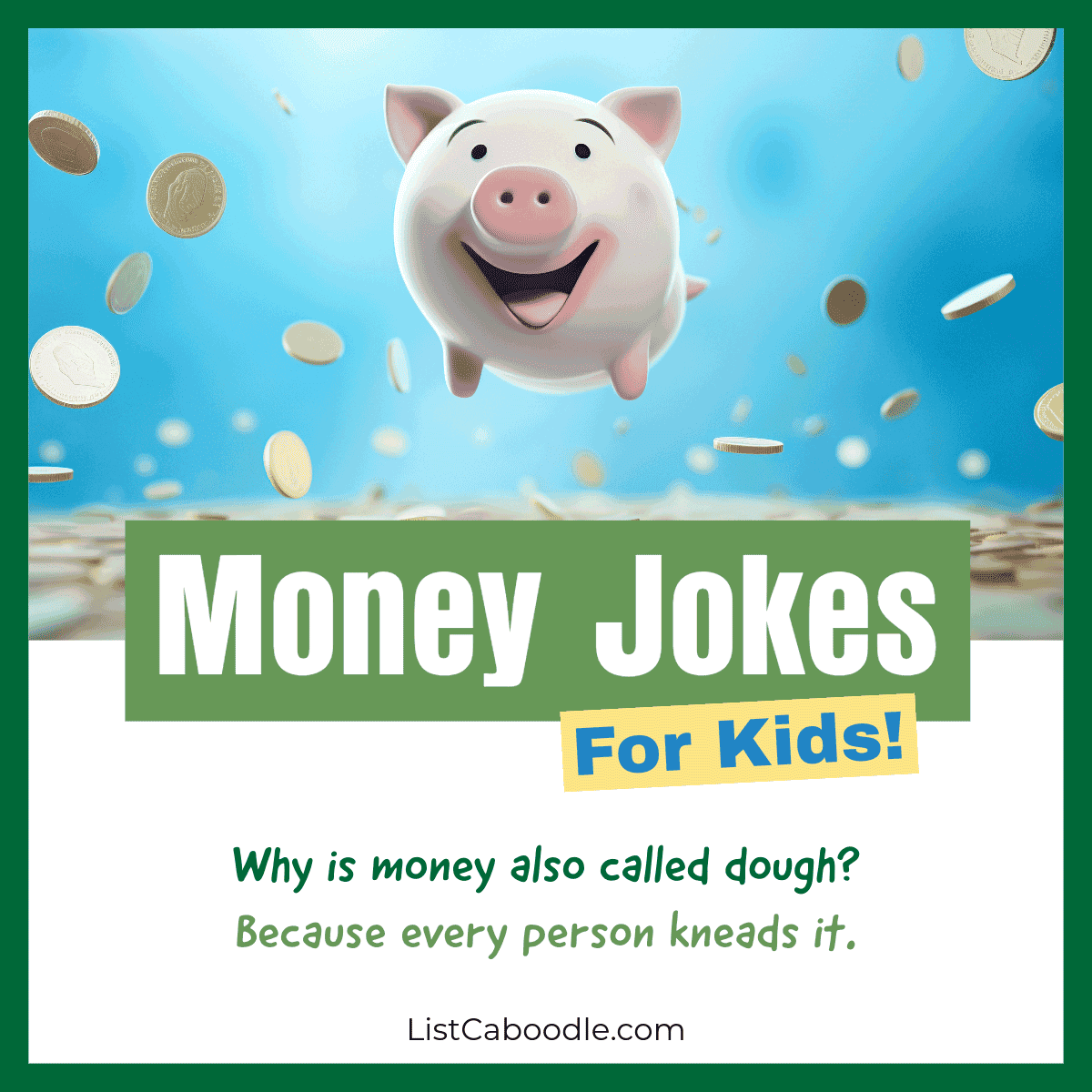 Money jokes for kids