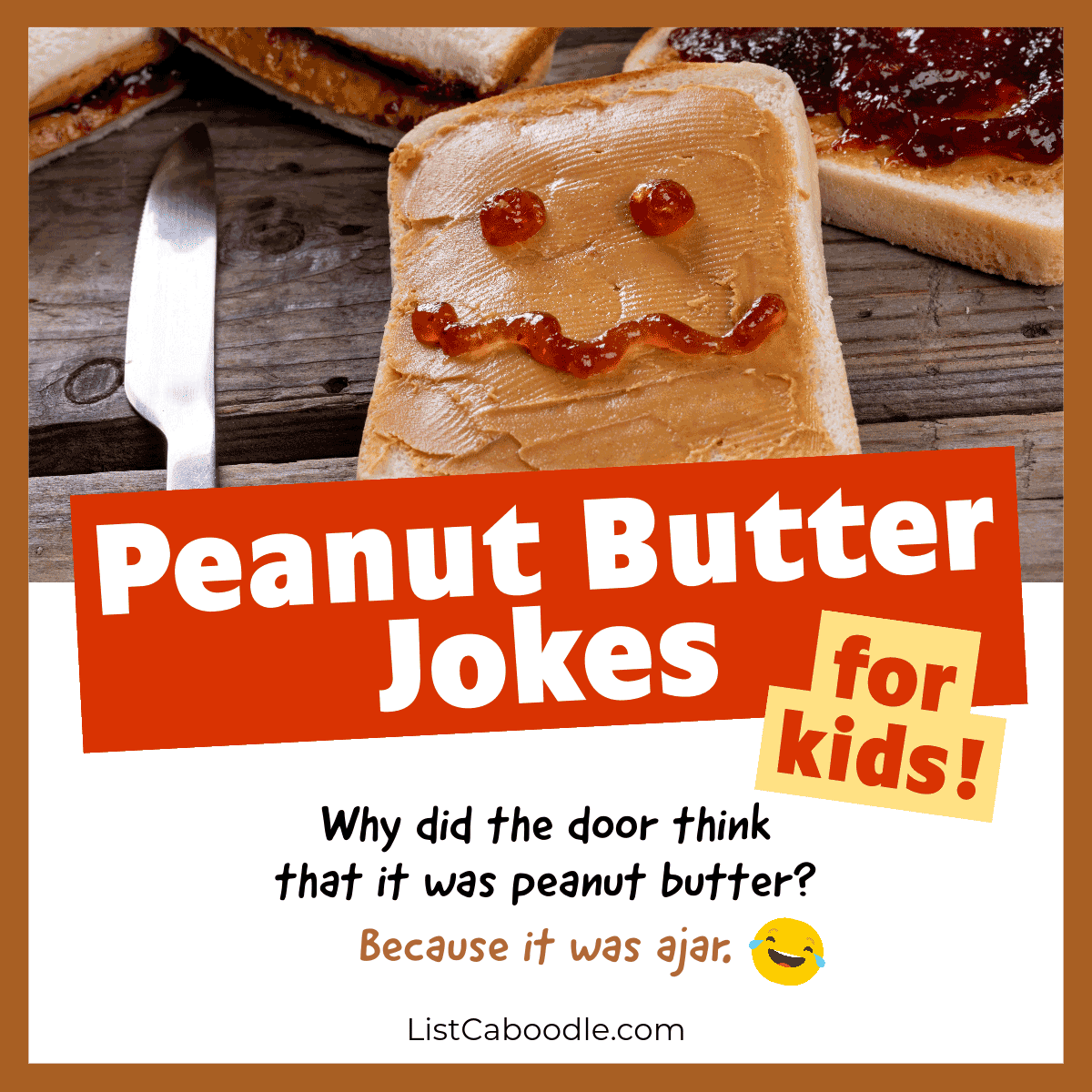 Peanut butter jokes for kids