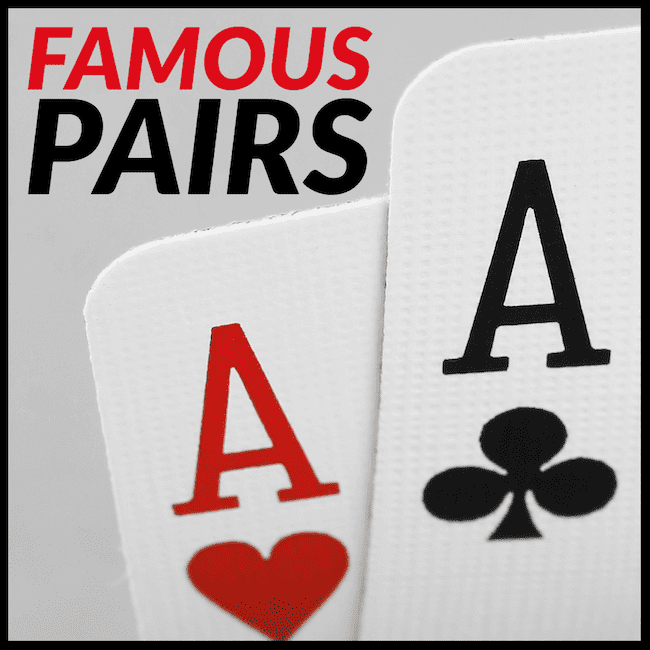 Pair of aces - famous pairs.