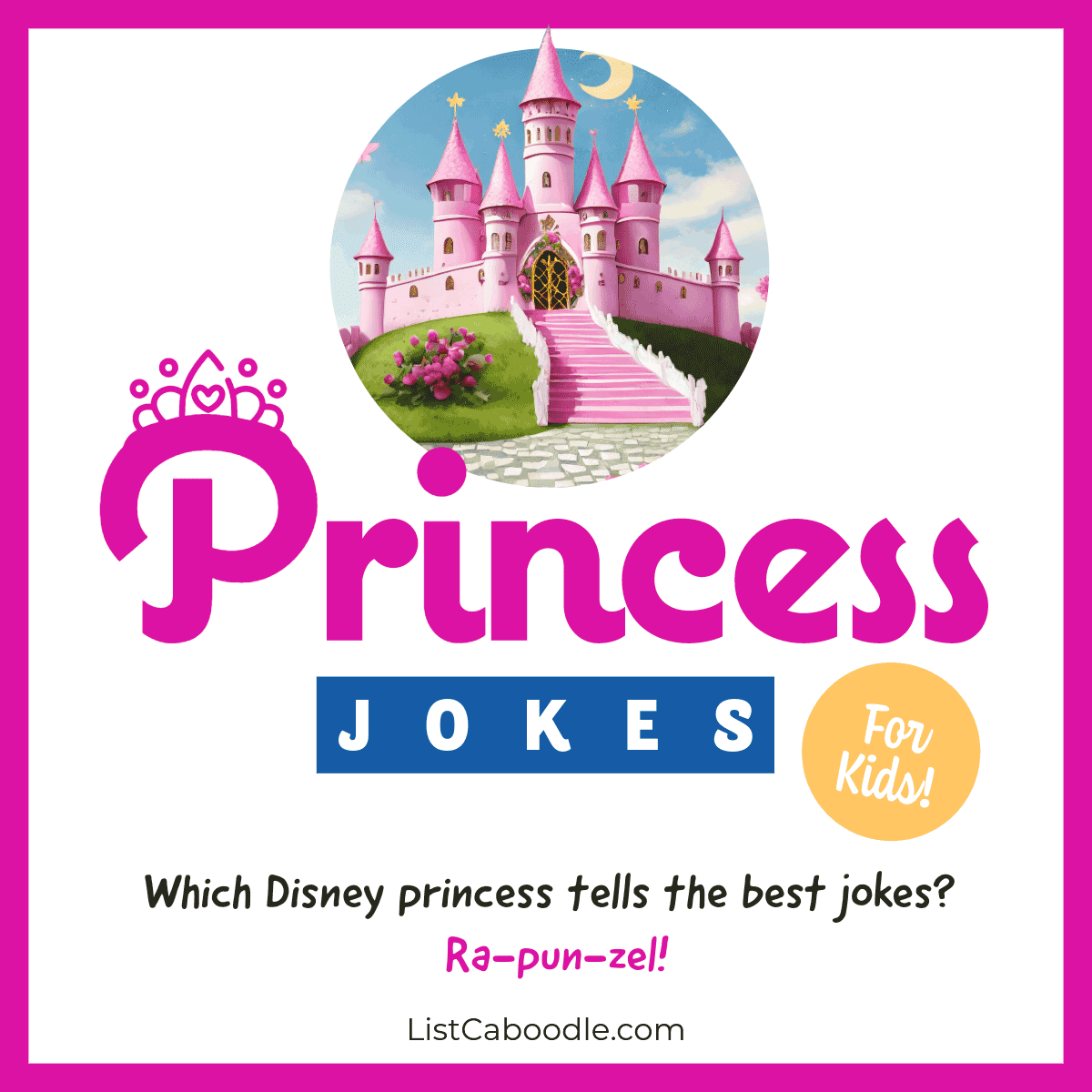 Princess jokes for kids