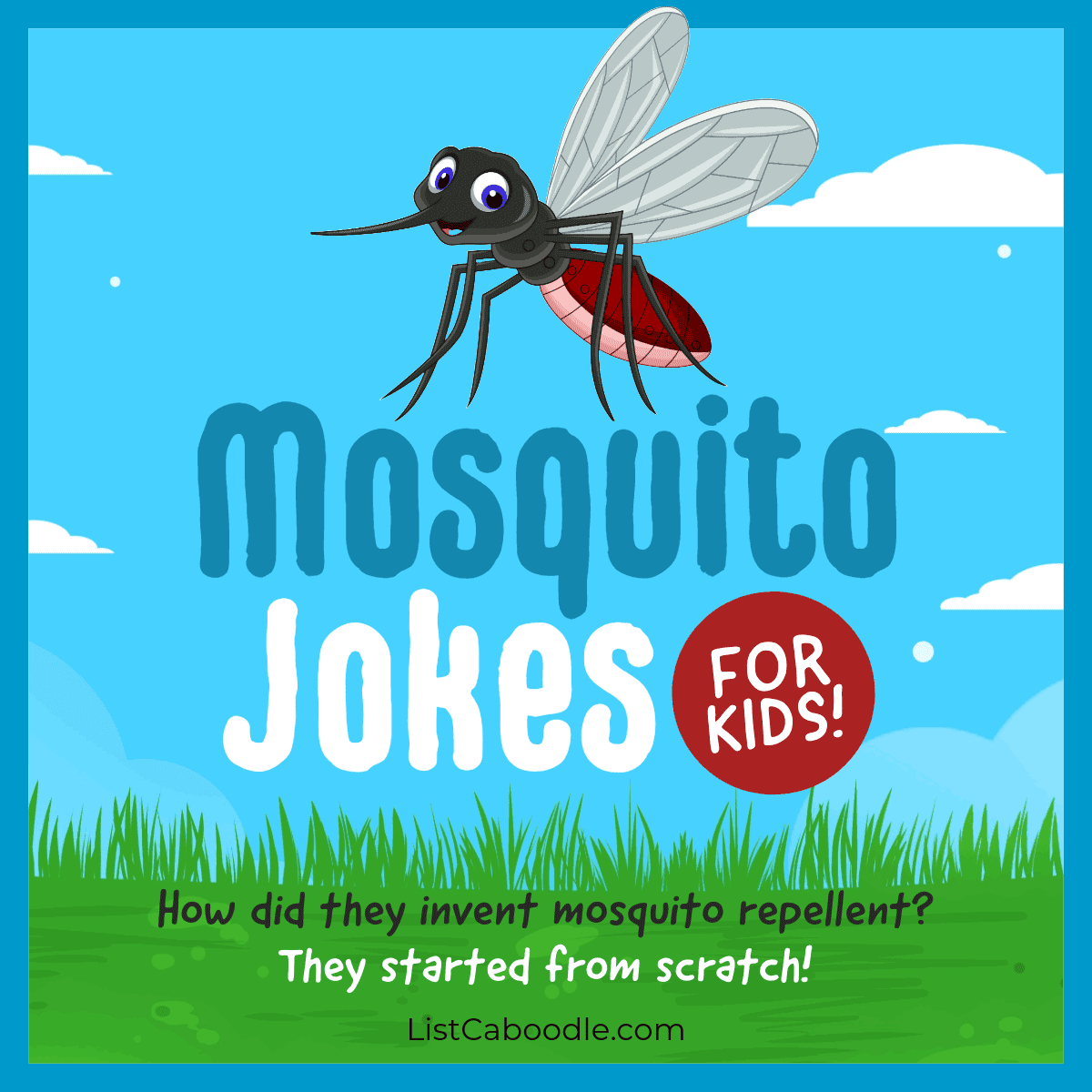 mosquito jokes for kids