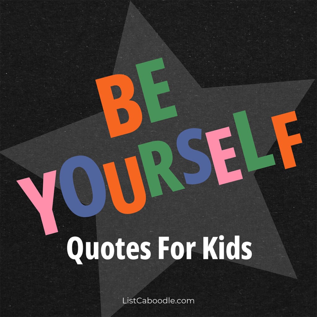 be yourself quotes for kids