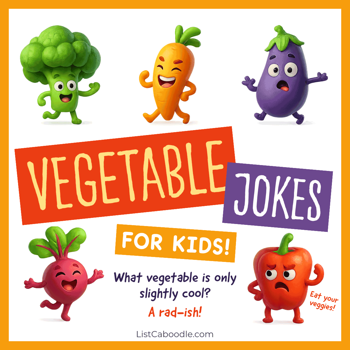Vegetable jokes for kids