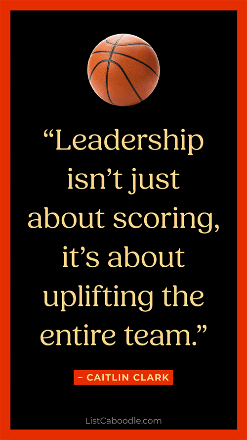 Caitlin Clark leadership quote