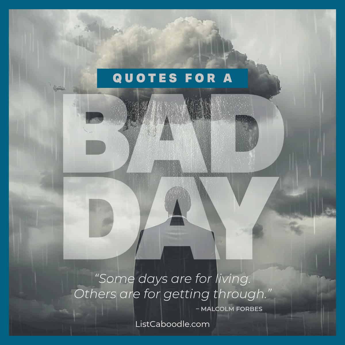 Quotes for a bad day